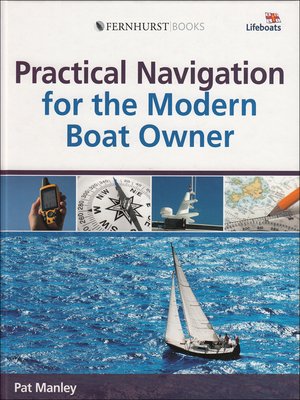 cover image of Practical Navigation for the Modern Boat Owner